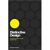 Distinctive Design: A Practical Guide to a Useful, Beautiful Web