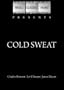 Cold Sweats (1970)