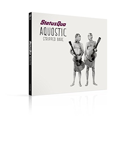 Status Quo - Aquostic (Stripped Bare) - Zortam Music