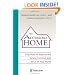 The Accessible Home: Easy Ways to Improve the Safety, Practicality, and Value of Your Home