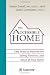 The Accessible Home: Easy Ways to Improve the Safety, Practicality, and Value of Your Home
