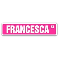 FRANCESCA Street Sign name kids childrens room door bedroom girls boys gift