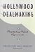 Hollywood Dealmaking     **ISBN: 9781581152289**