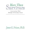 More Than Survivors: Conversations With Multiple Personality Clients