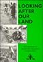 Looking After Our Land [VHS]
