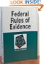 Evidence in a Nutshell: State and Federal Rules (Nutshell Series)
