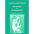 Mondnacht & Der Kapitulant: Zwei galizische Liebesgeschichten