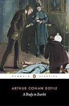 A Study in Scarlet (Penguin Classics)