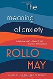 The Meaning of Anxiety
