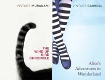 Vintage Fantasy: " Alice's Adventures in Wonderland " , " The Wind-up Bird Chronicle " (Vintage Classic Twins)