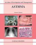 Asthma: An Atlas of Investigation and Diagnosis