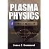 Plasma Physics (Dover Books on Physics)