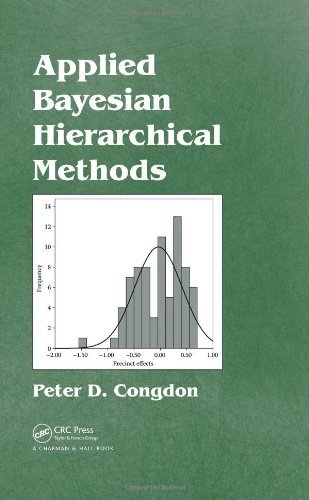 Applied Bayesian Hierarchical Methods by Peter D. Congdon (2010-05-19)