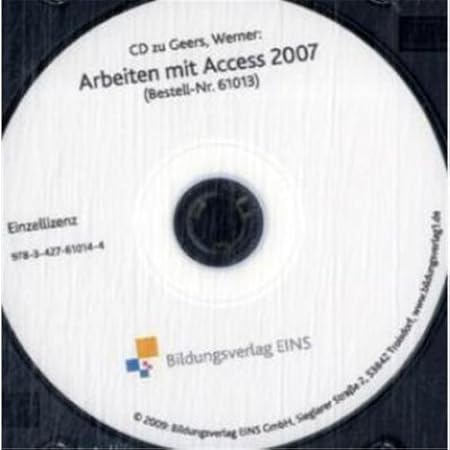 Arbeiten mit Access 2007