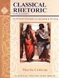 Classical Rhetoric With Aristotle Traditional Principles Of Speaking and Writing Text