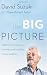 Books : The Big Picture: Reflections on Science, Humanity, and a Quickly Changing Planet
