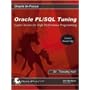 Oracle PL/SQL Tuning: Expert Secrets for High Performance Programming (Oracle In-Focus)