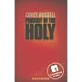 Pursuit of the Holy