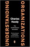 Understanding Organizations (Understanding Organization)