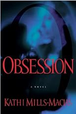 Obsession: A Novel
