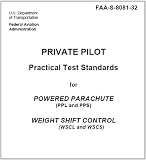 Private Pilot Practical Test Standards for Powered Parachute (PPL and PPS) and Weight Shift Control (WSCL and WSCS)