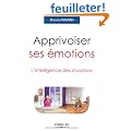 Apprivoiser ses �motions - L'intelligence des situations