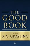Image of The Good Book: A Secular Bible