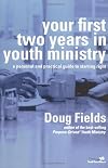Your First Two Years in Youth Ministry