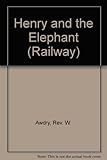Henry and the elephant