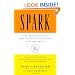 Spark: The Revolutionary New Science of Exercise and the Brain