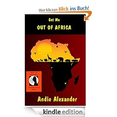 Get Me Out Of Africa (Extreme Travel)