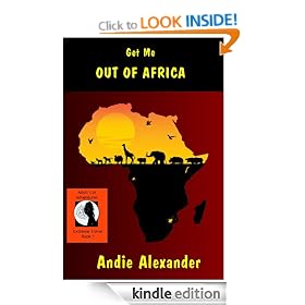Get Me Out Of Africa (Extreme Travel)