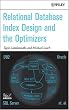 Relational Database Index Design and the Optimizers