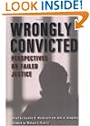 Wrongly Convicted: Perspectives on Failed Justice (Critical Issues in Crime and Society)