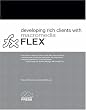 Developing Rich Clients with Macromedia Flex