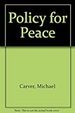 A policy for peace