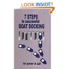 7 Steps to Successful Boat Docking