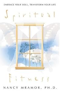 Cover of "Spiritual Fitness: Embrace Your...
