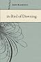 The Bird of Dawning: The Fortune of the Sea (Caird Library Reprints)