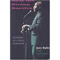 Only the Strong Survive (Memoirs of a Soul Survivor) (Black Music and Expressive Culture) (Paperback)
