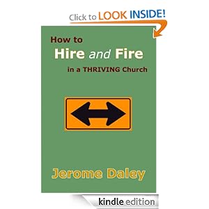 How to Hire and Fire in a Thriving Church