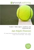 41DdzSeQtPL. SL160  Jan Hájek (Tennis): ITF Futures tennis tournaments, 2010 Australian Open   Mens Singles, 2010 French Open   Mens Singles