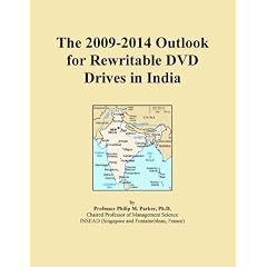 The 2009-2014 Outlook for Rewritable DVD Drives in India