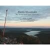 Hawk Mountain: The World's First Raptor Sanctuary
