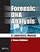 Book Forensic DNA Analysis: A Laboratory Manual