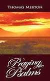Praying the Psalms