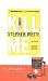 Kill Me (Playaway Adult Fiction)
