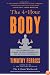 The 4-Hour Body: An Uncommon Guide to Rapid Fat-Loss, Incredible Sex, and Becoming Superhuman