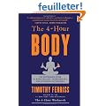 The 4-Hour Body: An Uncommon Guide to Rapid Fat-Loss, Incredible Sex, and Becoming Superhuman
