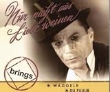 Produkt-Bild: Nur Nicht aus Liebe Weinen